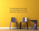 Be Better than You